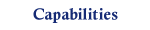 Capabilities